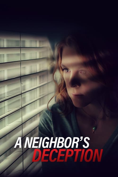 A Neighbor’s Deception poster