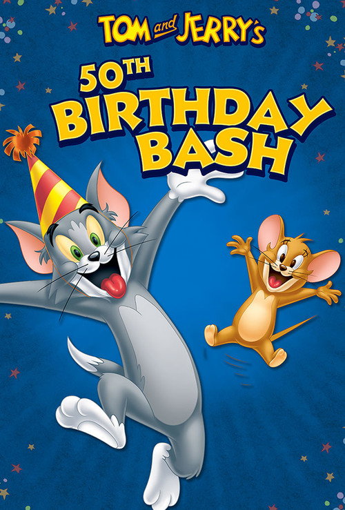 Tom & Jerry’s 50th Birthday Bash poster