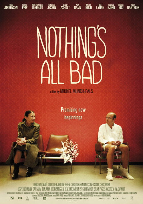 Nothing’s All Bad poster