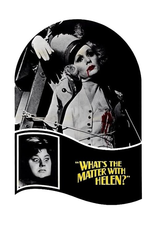 What’s the Matter with Helen? poster