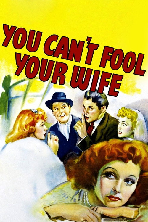 You Can’t Fool Your Wife poster