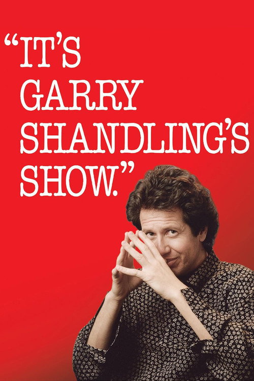 It’s Garry Shandling’s Show poster