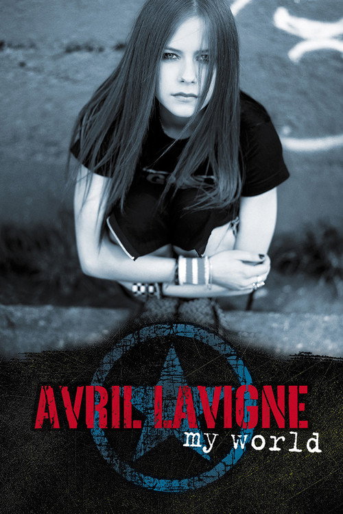 Avril Lavigne: My World poster
