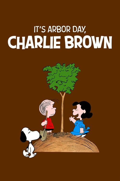It’s Arbor Day, Charlie Brown poster