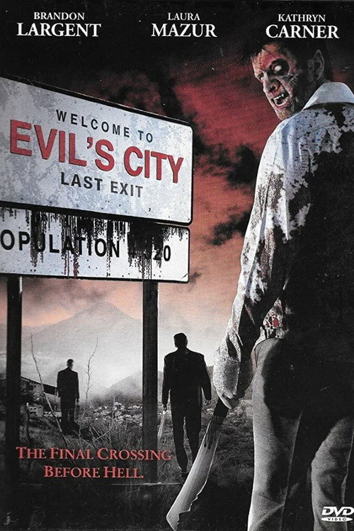 Evil’s City poster