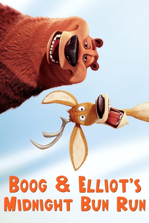 Boog and Elliot’s Midnight Bun Run poster