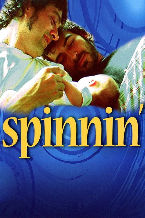 Spinnin’ poster