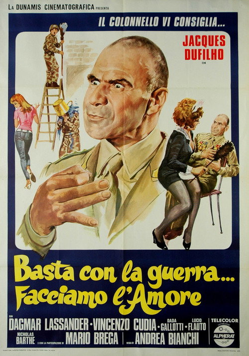 Basta con la guerra… facciamo l’amore poster