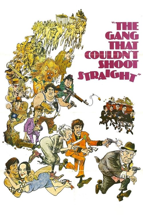 The Gang That Couldn’t Shoot Straight poster