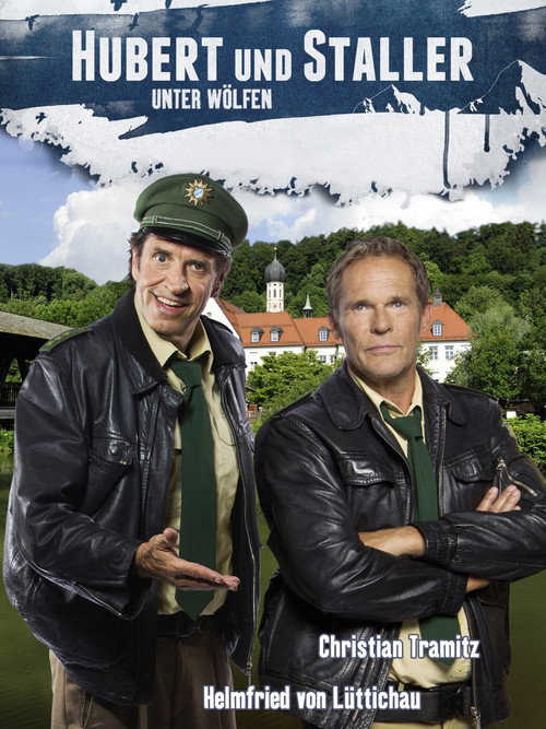 Hubert und Staller – Unter Wölfen poster
