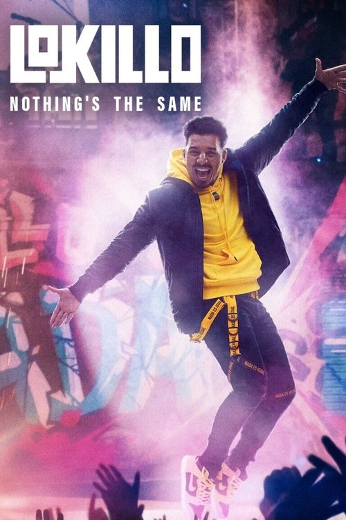 Lokillo: Nothing’s the Same poster
