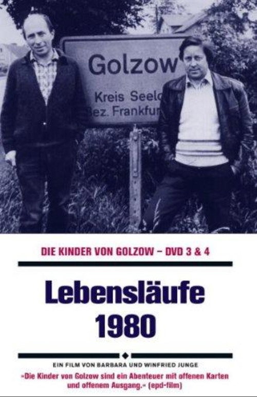 Lebensläufe – Die Geschichte der Kinder von Golzow in einzelnen Portraits poster