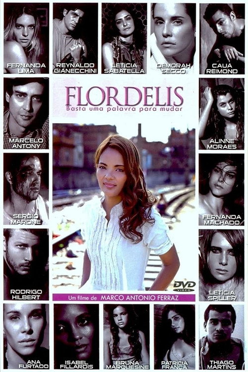 Flordelis: Basta uma Palavra para Mudar poster