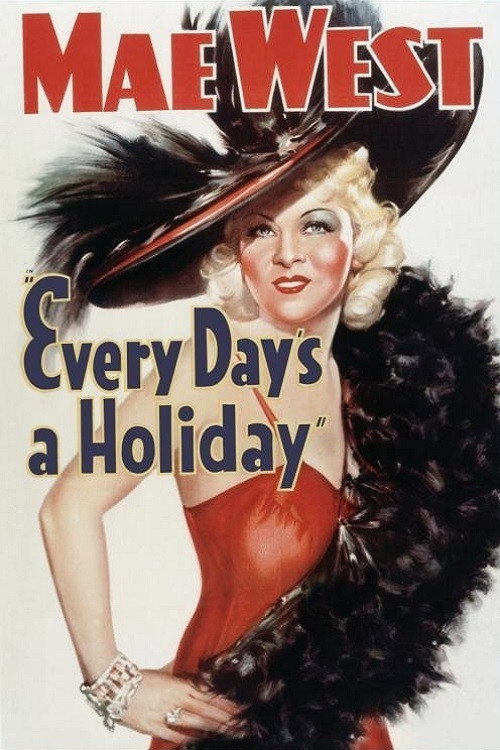 Every Day’s a Holiday poster