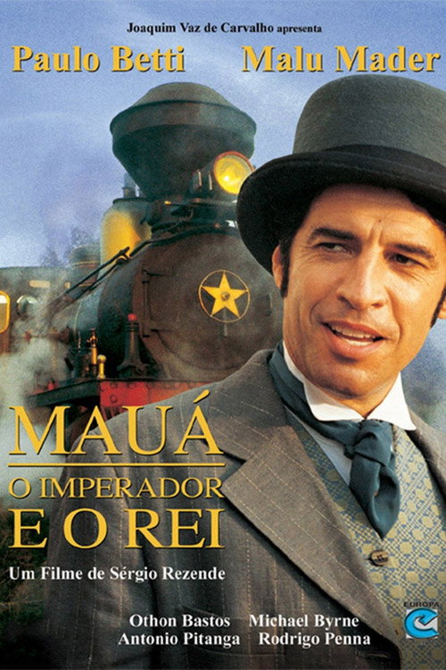 Mauá – O Imperador e o Rei poster