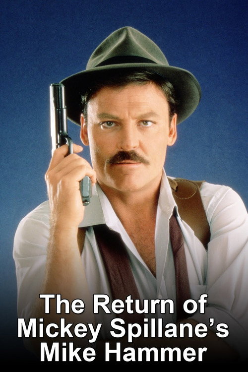 The Return of Mickey Spillane’s Mike Hammer poster