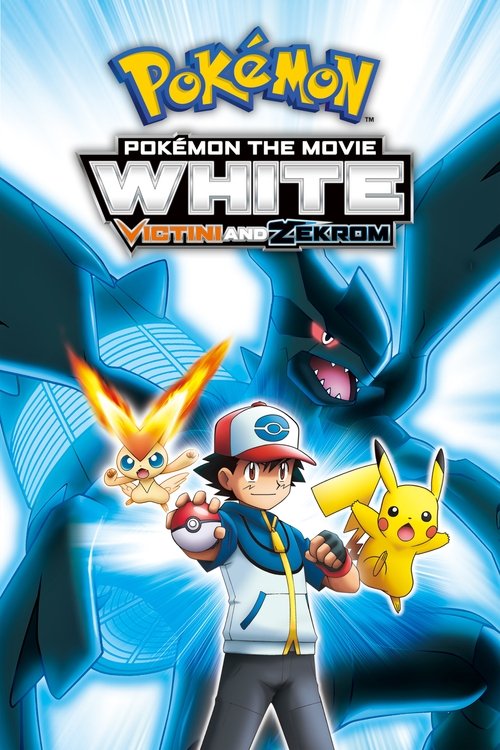 Pokémon the Movie: White – Victini and Zekrom poster