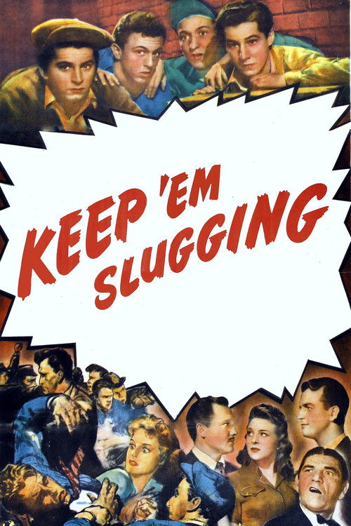 Keep ‘Em Slugging poster