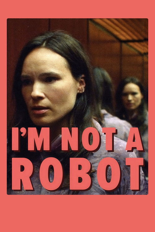 I’m Not a Robot poster