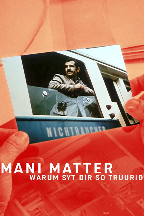 Mani Matter – Warum syt dir so truurig? poster
