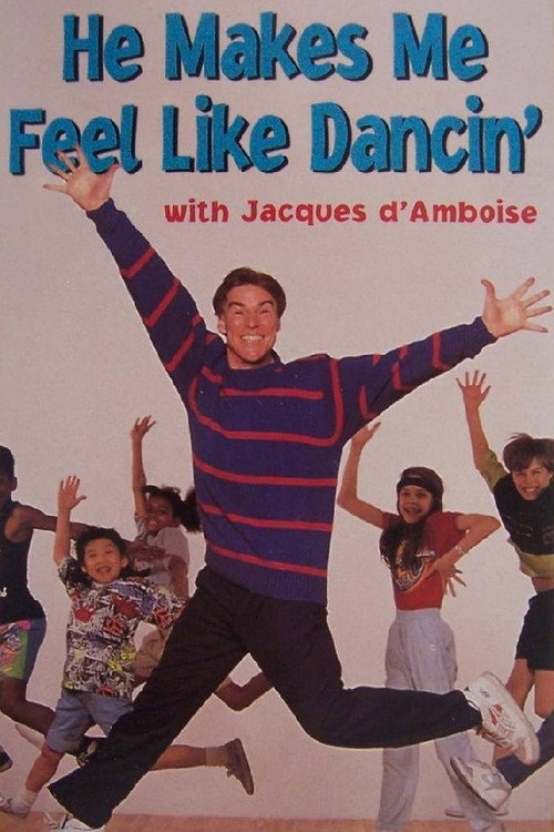 He Makes Me Feel Like Dancin’ poster