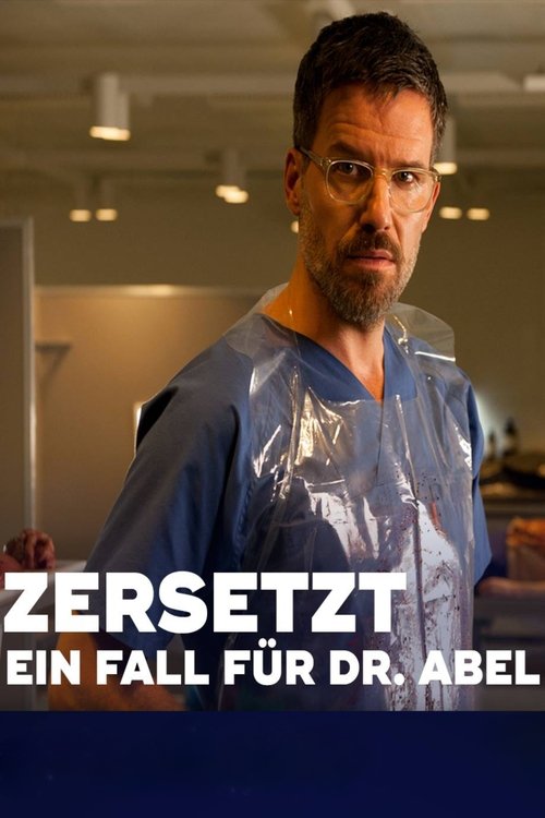 Zersetzt – Ein Fall für Dr. Abel poster