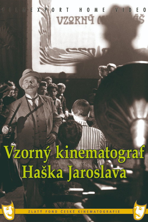Jaroslav Hasek’s Exemplary Cinematograph poster