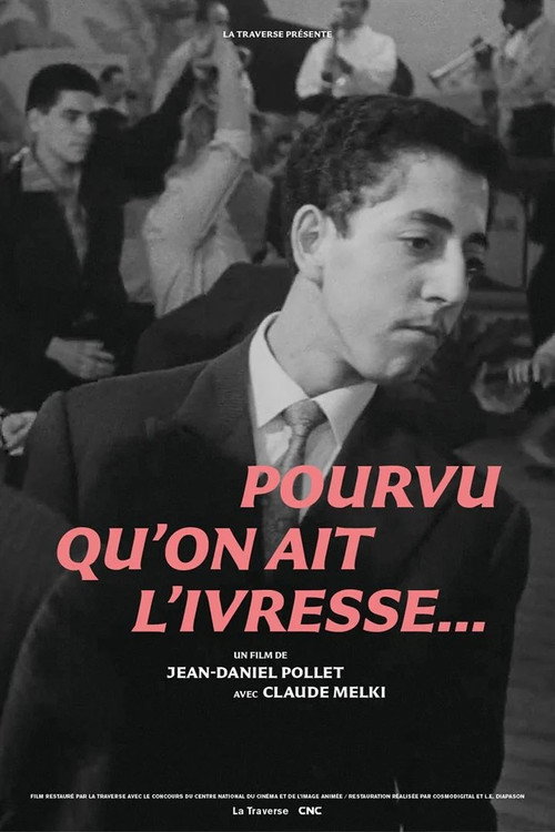 As Long as You Get Drunk… poster