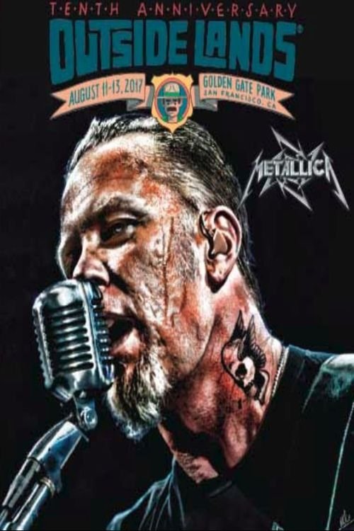 Metallica – Live at Outside Lands (San Francisco, CA – August 12, 2017) poster