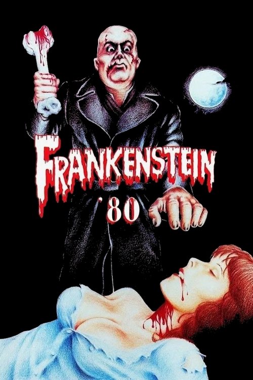 Frankenstein ’80 poster