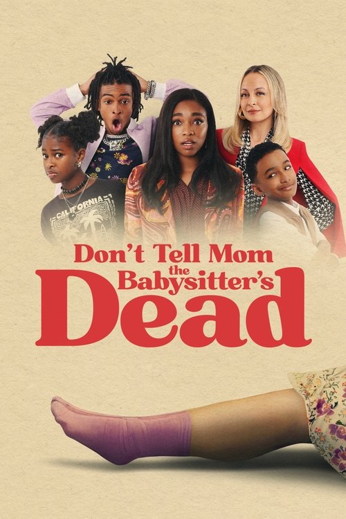 Don’t Tell Mom the Babysitter’s Dead poster