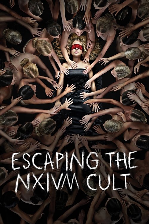 Escaping the NXIVM Cult: A Mother’s Fight to Save Her Daughter poster