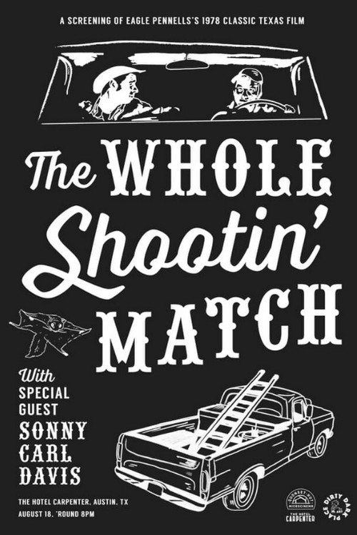 The Whole Shootin’ Match poster