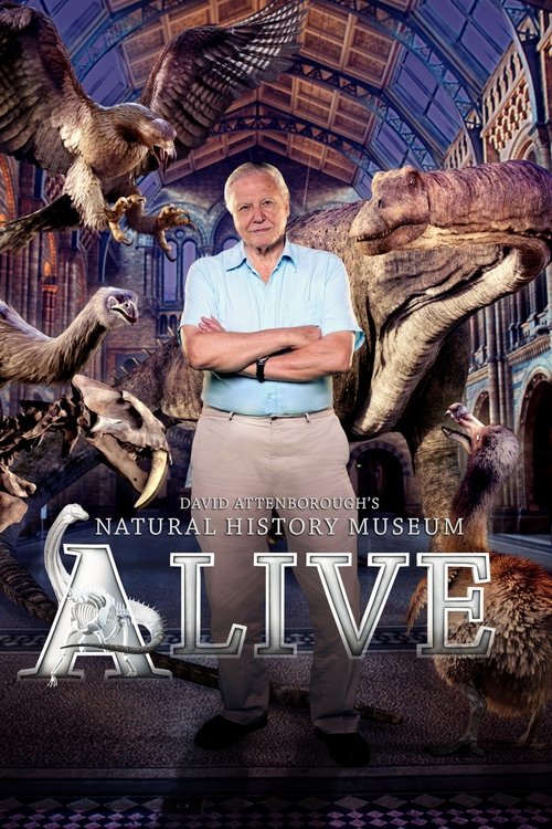 David Attenborough’s Natural History Museum Alive poster