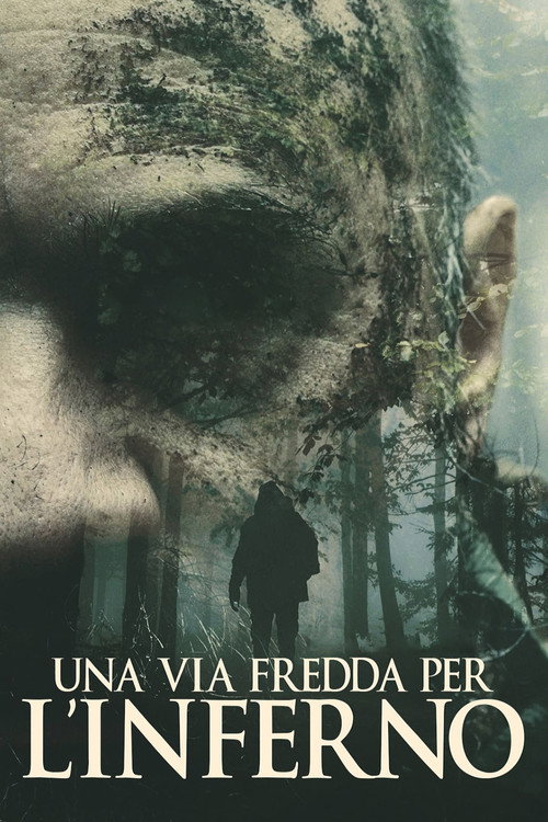 Una via fredda per l’inferno poster