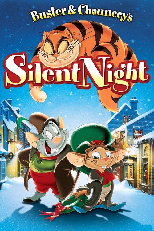 Buster & Chauncey’s Silent Night poster