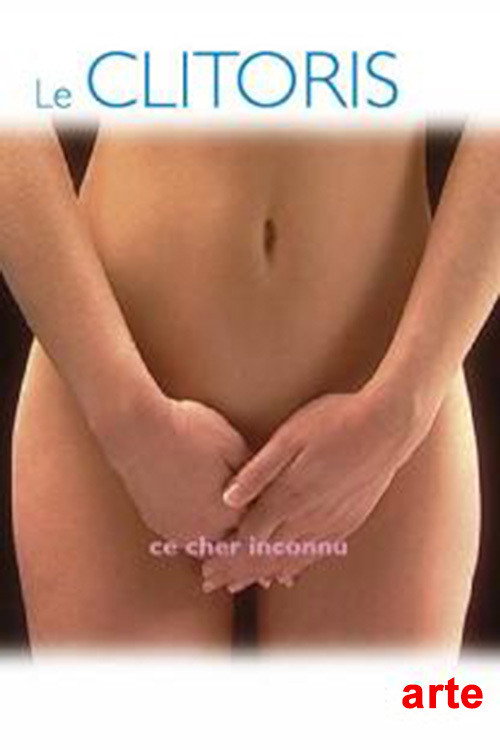 The Clitoris: Forbidden Pleasure poster
