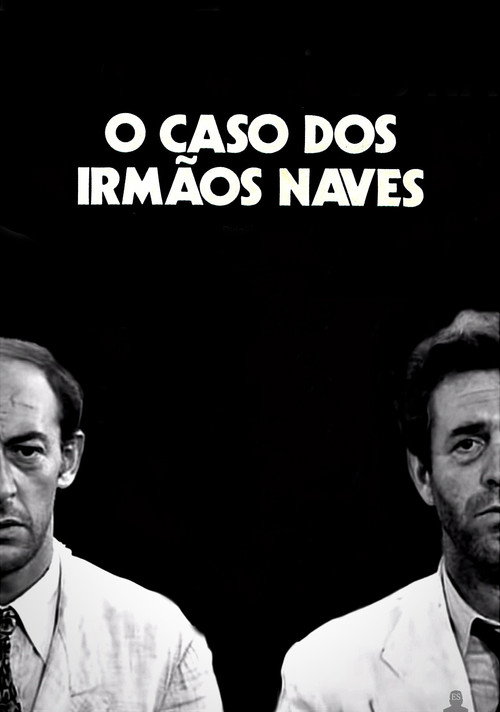 Case of the Naves Brothers poster