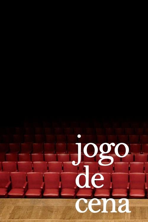 Jogo de Cena poster