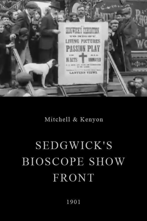 Sedgwick’s Bioscope Show Front poster