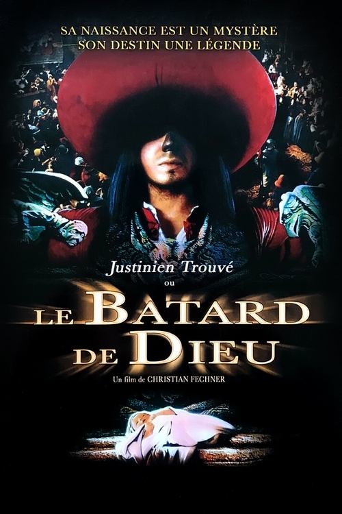 Justinien Trouve, or God’s Bastard poster