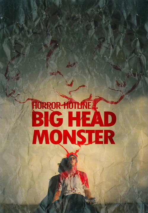 Horror Hotline… Big Head Monster poster