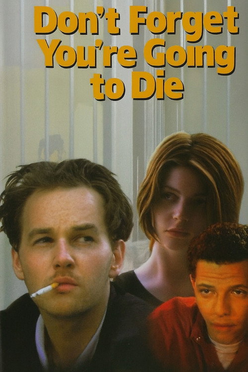 Don’t Forget You’re Going to Die poster
