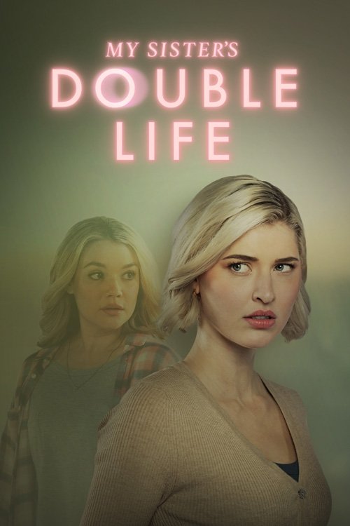 My Sister’s Double Life poster
