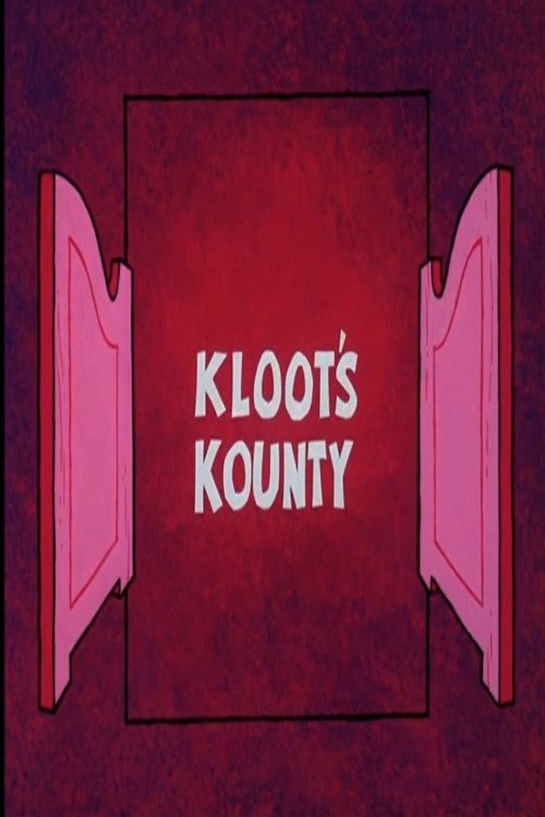 Kloot’s Kounty poster
