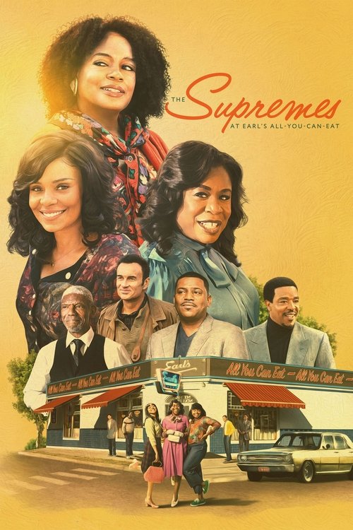The Supremes at Earl’s All-You-Can-Eat poster