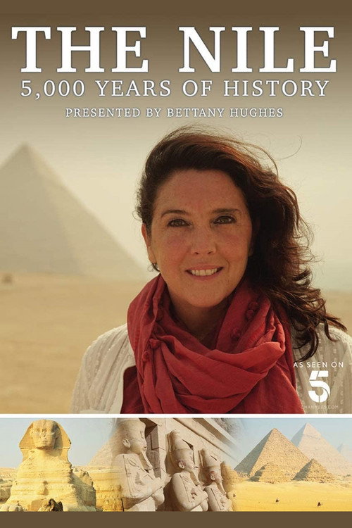 The Nile: Egypt’s Great River with Bettany Hughes poster