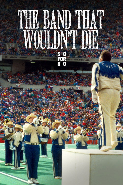 The Band That Wouldn’t Die poster