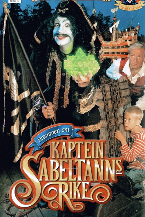 The Dream of Captain Sabertooth’s Kingdom poster