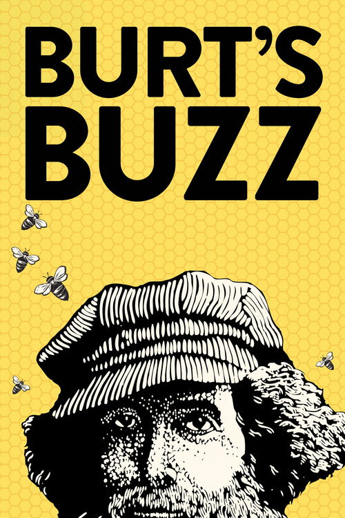 Burt’s Buzz poster